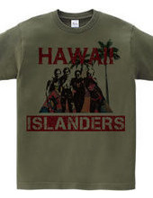 HAWAII ISLANDERS