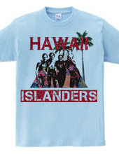 HAWAII ISLANDERS