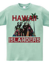 HAWAII ISLANDERS