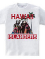 HAWAII ISLANDERS