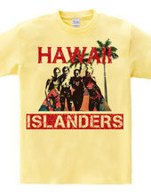 HAWAII ISLANDERS