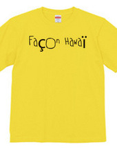 Façon Hawaï