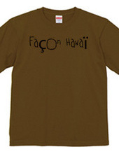 Façon Hawaï