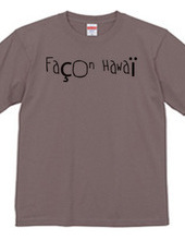 Façon Hawaï