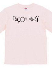 Façon Hawaï