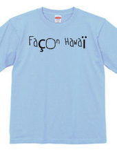 Façon Hawaï