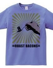 Roast bacons