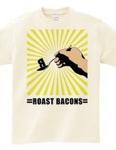 Roast bacons