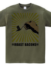 Roast bacons