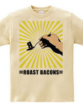 Roast bacons