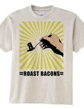 Roast bacons