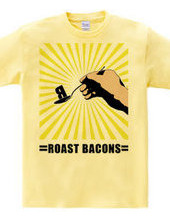 Roast bacons