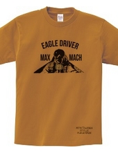 EAGLE DRIVER Maximum speed of Mach 2.5