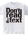 Tシャツの文字を読むなTシャツ