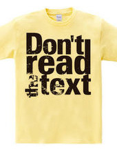 Tシャツの文字を読むなTシャツ