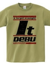 目指せ1t！プロのデブTシャツ