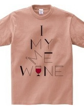 I,MY,ME,WINE