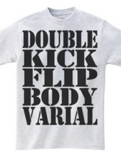 double kick flip body varial-black