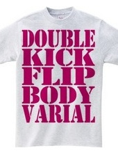 Double kick flip body varial-pink