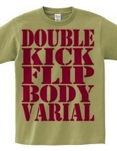 Double kick flip body varial-pink