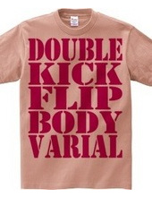 double kick flip body varial-pink