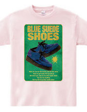 BLUE SUEDE SHOES