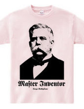 Master Inventor -George Westinghouse-