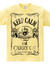 Keep Calm and Carry On