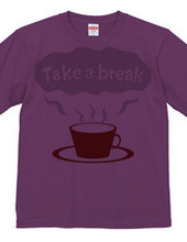 Take a break-2c