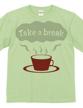 Take a break-2c