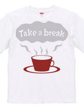 Take a break-2c