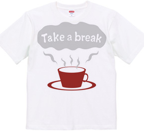 Take a break-2c