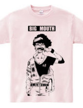 BIG MOUTH