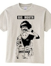 BIG MOUTH