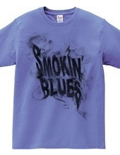 Smokin  Blues