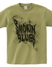 Smokin  Blues