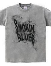 Smokin  Blues