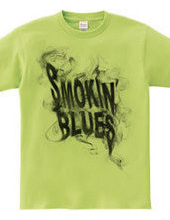 Smokin  Blues