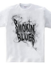 Smokin  Blues