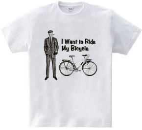 I Want to Ride My Bicycle - mono