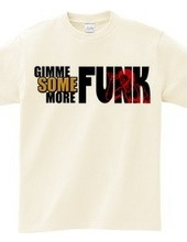 GUMME SOME MORE FUNK(BIG LOGO)