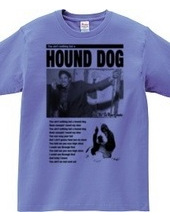 HOUND DOG