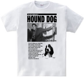 HOUND DOG