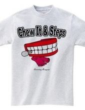 Chew It＆Steps