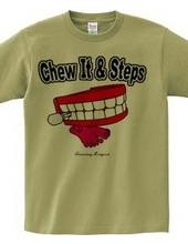 Chew It＆Steps