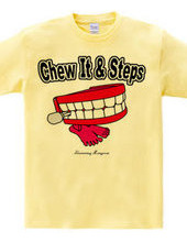 Chew It＆Steps