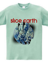 Slice earth