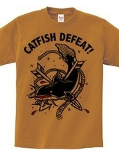 CATFISH DEFEAT!