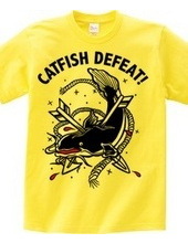 CATFISH DEFEAT!