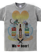 We love beer!